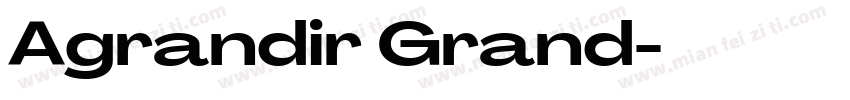 Agrandir Grand字体转换
